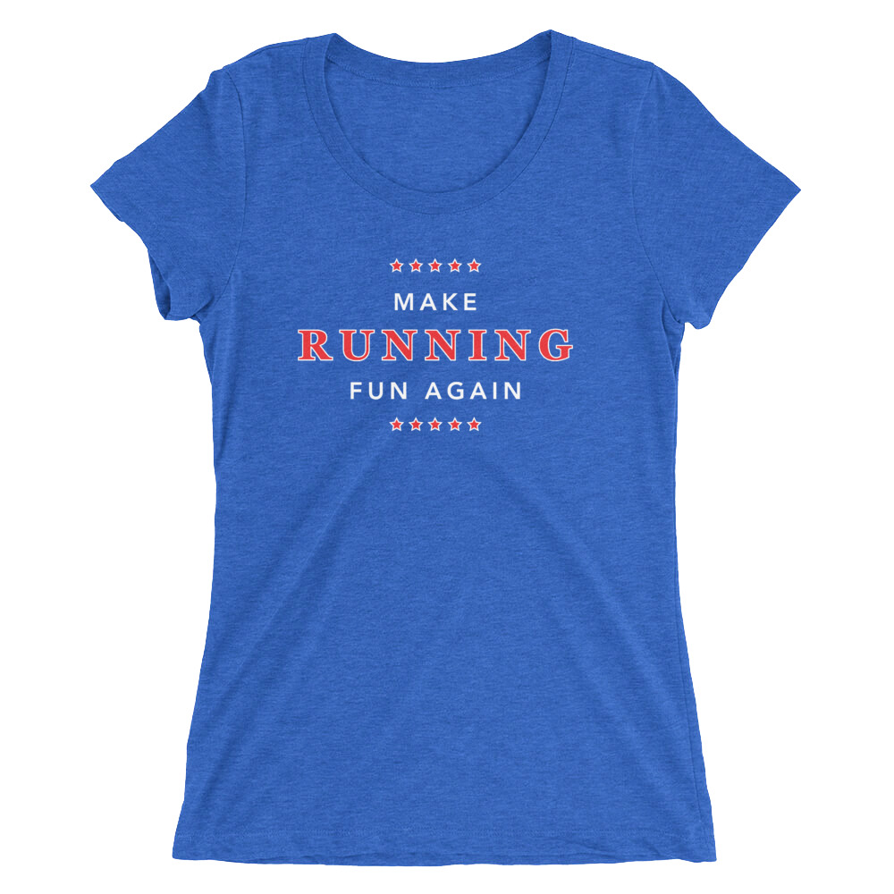 Download Make Running Fun Again - Ladies' short sleeve t-shirt ...